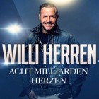 Willi Herren - Acht Milliarden Herzen