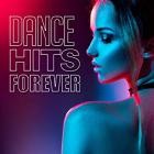 Dance Hits Forever