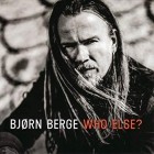 Bjorn Berge - Who Else