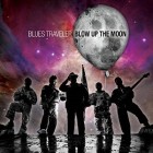 Blues Traveler - Blow Up The Moon