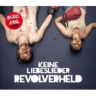 Revolverheld - Keine Liebeslieder