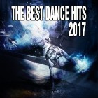 The Best Dance Hits 2017