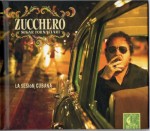 Zucchero - La Sesiòn Cubana