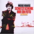 Mickie Krause - Schatzi Schenk Mir Ein Foto (EM-Version)