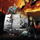 Vega und Bosca - Alte Liebe Rostet Nicht