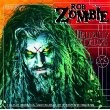 Rob Zombie - Hellbilly Deluxe 2 (Reissue)