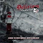 Delirium Rockn Roll - Dem Schicksal Entgegen