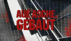 Auf Asche gebaut