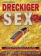 Dreckiger Sex 2