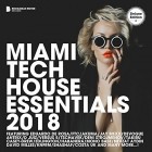 VA - Miami Tech House Essentials 2018