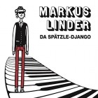 Markus Linder - Da Spaetzle Django