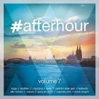 #Afterhour Vol.7