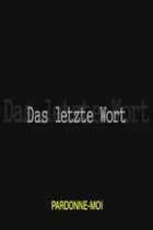 Das letzte Wort