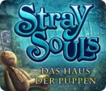 Stray Souls: Das Haus Der Puppen