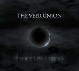 The Veer Union - Divide The Blackened Sky (Deluxe Edition)