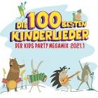 Die 100 besten Kinderlieder: Der Kids Party Megamix 2021.1