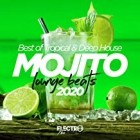 Mojito Lounge Beats 2020 (Best Of Tropical and Deep House)