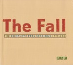 The Fall - The Complete Peel Sessions 1978-2004