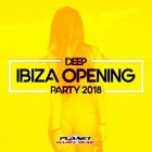 VA - Deep Ibiza Opening Party 2018