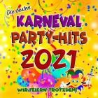 Die besten Karneval Party - Hits 2021 (Wir feiern trotzdem!)