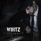 WIRTZ - Unplugged