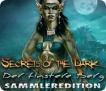 Secrets of the Dark 2 - Der finstere Berg - Sammleredition