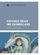 Chihiro Reise ins Zauberland