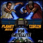 Planet Asia & Tzarizm - Via Satellite