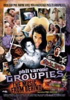 Phil Varone's Groupies: The Music From Behind