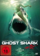 Ghost Shark Die Legende lebt 3D