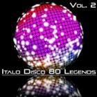 Italo Disco 80 Legends Vol.2