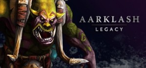 Aarklash Legacy