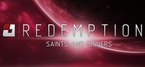 Redemption Saints And Sinners