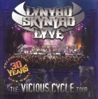 Lynyrd Skynyrd - Live The Vicious Cycle Tour (2003)