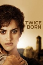 Twice Born - Was vom Leben übrig bleibt