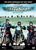 Freebird - Was für ein Trip!