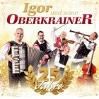 Igor Und Seine Oberkrainer - 25 Jahre