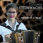 Tatjana Steinwachs - Versuchs Mal