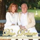 Duo Deluxe - Große unvergessliche Schlagermelodien