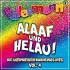 Ballermann Alaaf Und Helau! - Die Ultimativen Karnevals Hits Vol.4