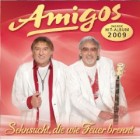 Amigos - Sehnsucht, Die Wie Feuer Brennt