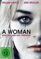 A Woman Zwischen Liebe und Obsession