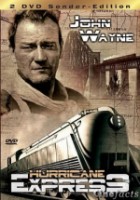John Wayne - Hurricane Express
