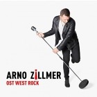 Arno Zillmer - Ost West Rock