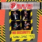 The Rolling Stones - From The Vault: No Security (San Jose 1999 Live)