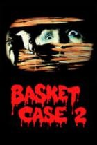 Basket Case 2 - Die Rückkehr