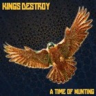 Kings Destroy - Kings Destroy