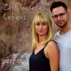 Jazzy-Duo - Zeit unseres Lebens