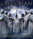 Gregorian - Epic Chants Tour (2013)