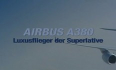 Airbus A380 - Luxusflieger der Superlative